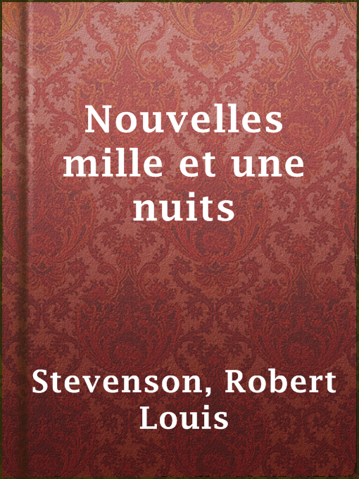 Title details for Nouvelles mille et une nuits by Robert Louis Stevenson - Available